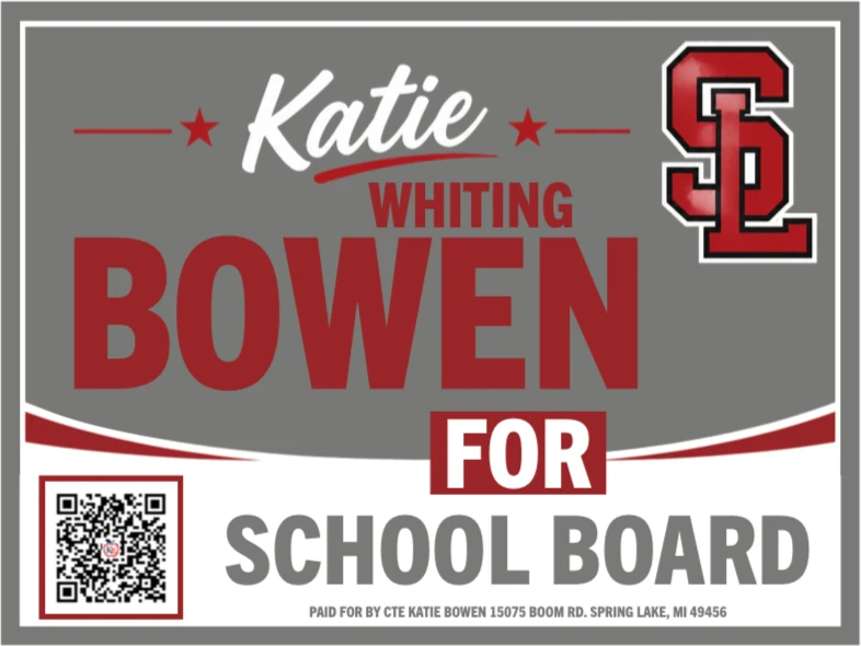 Katie Bowen for School Board campaign sign